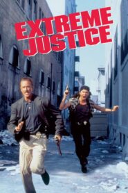 Extreme Justice 1993 on netflix