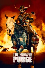 The Forever Purge 2021 on netflix