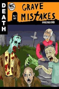 Grave Mistakes 2008 on netflix