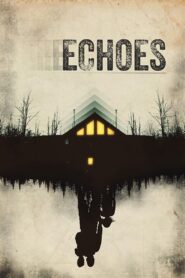 Echoes 2022 on netflix