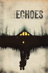 Echoes 2022 on netflix