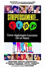 Strepitosamente… flop 1991 on netflix