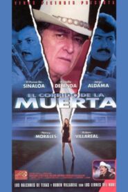 El corrido de la muerta 2000 on netflix