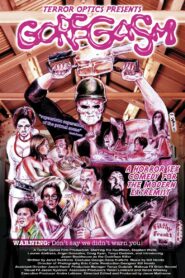 Goregasm 2007 on netflix