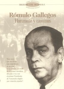 Rómulo Gallegos. Horizons and pathways 2000 on netflix