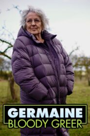 Germaine Bloody Greer 2018 on netflix