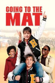 Going to the Mat 2004 on netflix
