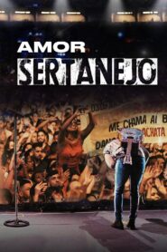 O Amor Sertanejo 2020 on netflix