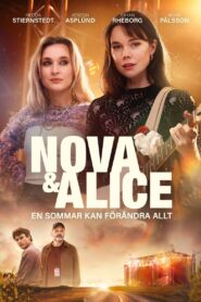 Nova & Alice 2024 on netflix