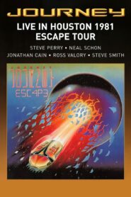 Journey: Live in Houston 1981 – The Escape Tour 1981 on netflix