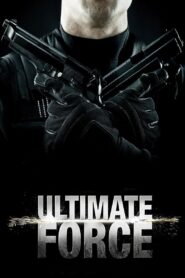 Ultimate Force 2005 on netflix