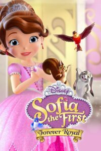 Sofia the First: Forever Royal 2018 on netflix