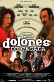 Dolores de casada 2004 on netflix
