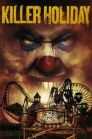 Killer Holiday 2013 on netflix