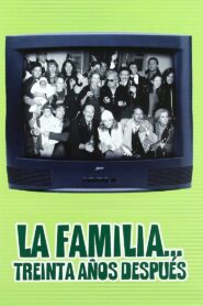 La familia… 30 años después 1999 on netflix