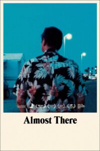 Almost There 2016 on netflix