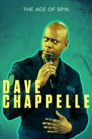 Dave Chappelle: The Age of Spin 2017 on netflix