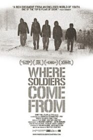 Where Soldiers Come From 2011 on netflix