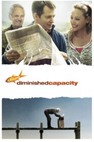 Diminished Capacity 2008 on netflix