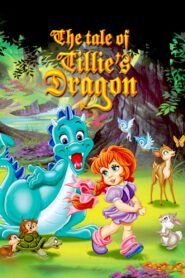 The Tale of Tillie’s Dragon 1995 on netflix