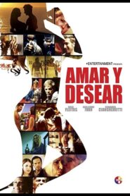 Amar y Desear: To Love and Lust 2016 on netflix
