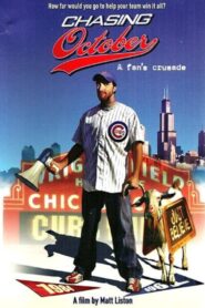Chasing October 2007 on netflix