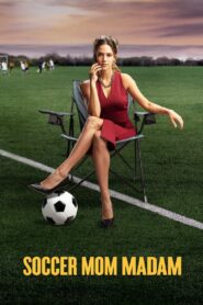 Soccer Mom Madam 2021 on netflix