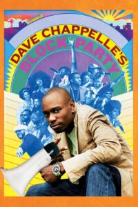 Dave Chappelle’s Block Party 2005 on netflix