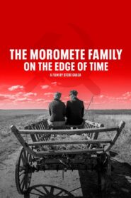 Moromete Family: On the Edge of Time 2018 on netflix