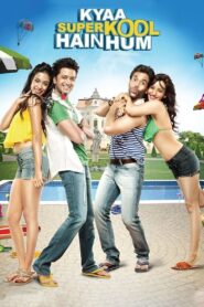 Kyaa Super Kool Hain Hum 2012 on netflix