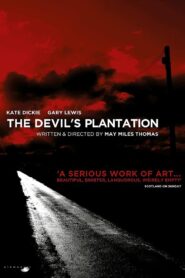 The Devil’s Plantation 2013 on netflix