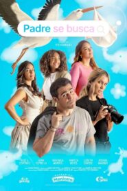 Padre se busca 2022 on netflix