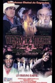 Cháman, viento de muerte 2000 on netflix