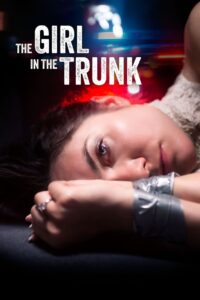 The Girl in the Trunk 2024 on netflix