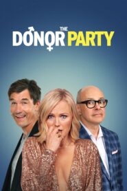 The Donor Party 2023 on netflix
