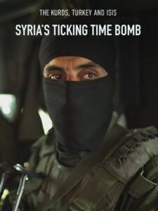 Syria’s Ticking Time Bomb 2023 on netflix