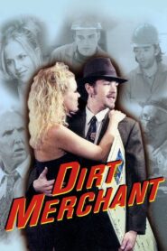Dirt Merchant 1999 on netflix