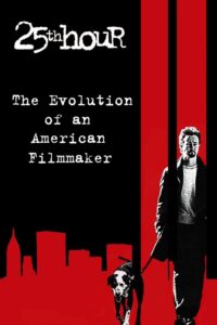 The Evolution of an American Filmmaker 2003 on netflix
