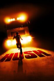 Hush 2008 on netflix