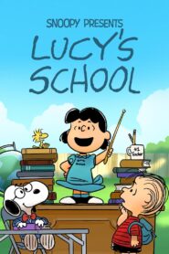 Snoopy Presents: Lucy’s School 2022 on netflix