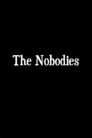The Nobodies 2014 on netflix