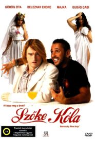 Szőke kóla 2005 on netflix