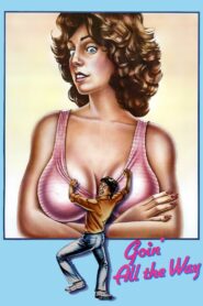 Goin’ All the Way! 1981 on netflix