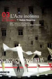 L’Acte inconnu 2007 on netflix