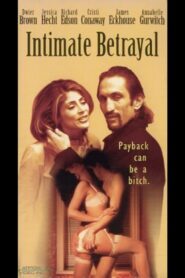 Intimate Betrayal 1996 on netflix
