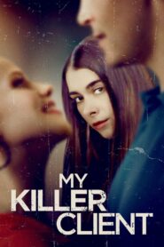 My Killer Client 2019 on netflix