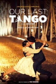 Our Last Tango 2015 on netflix