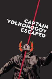 Captain Volkonogov Escaped 2023 on netflix