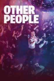 Other People 2021 on netflix