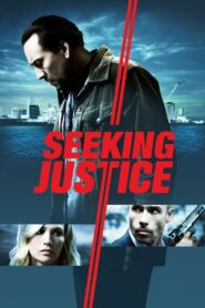 Seeking Justice 2011 on netflix